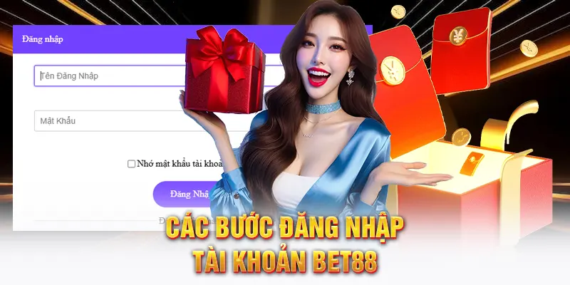 Các bước đăng nhập tài khoản Bet88